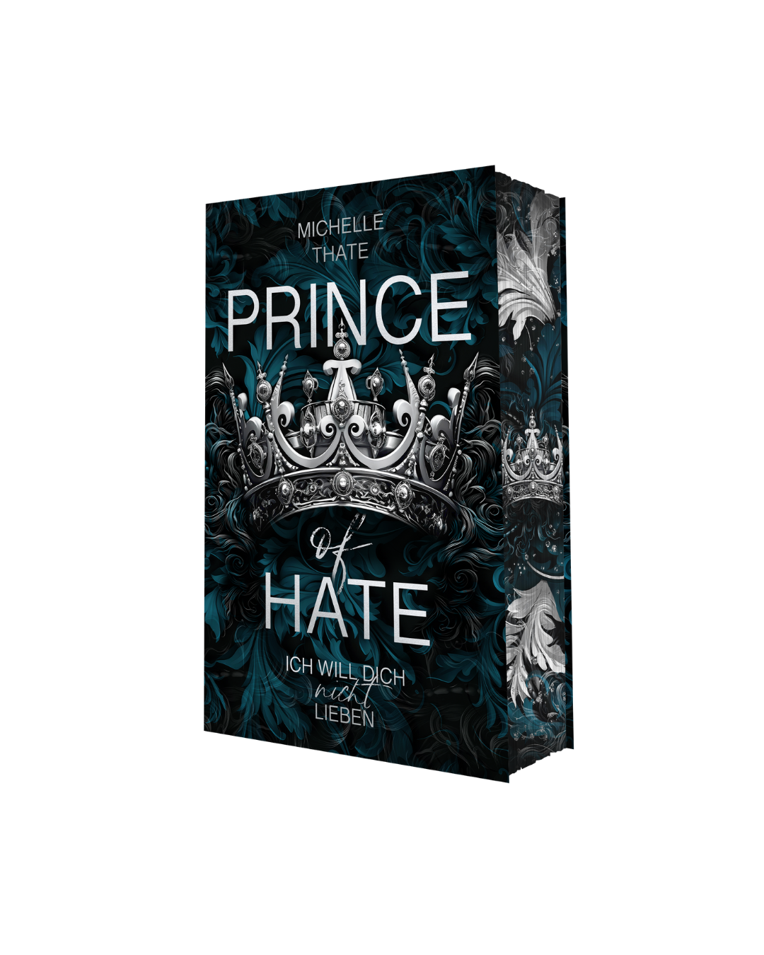 Prince of Hate - Du darfst mich nicht hassen
